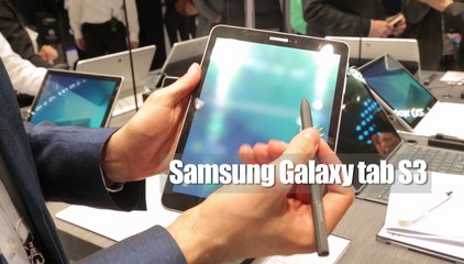 Vu au MWC 2017 - La Samsung Galaxy Tab S3