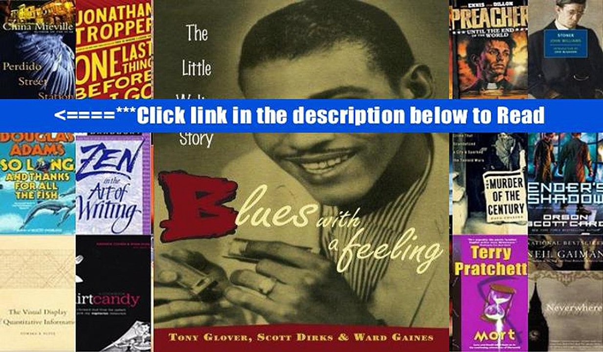 Download Blues with a Feeling: The Little Walter Story PDF Best Ebook