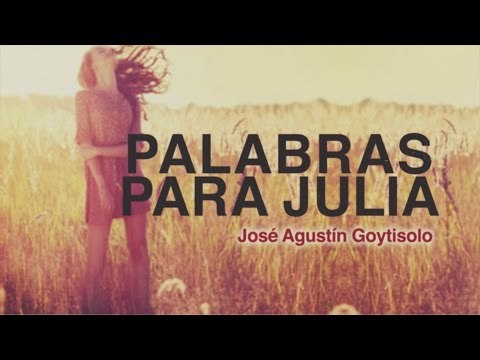 Palabras para Julia - José Agustín Goytisolo