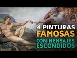 4 Pinturas famosas con mensajes escondidos