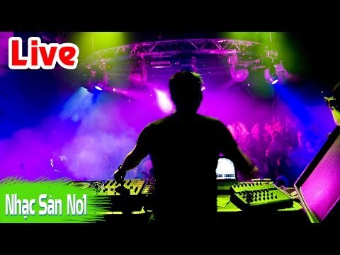 Nonstop 2017 - Nhạc Sàn Cực Mạnh 2017 - Nhạc DJ Lên Thiên Đình Mới Nhất - Nhạc Xuân Đón Tết Đinh Dậu