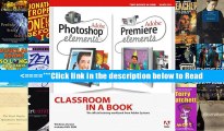 Read Adobe Photoshop Elements 3.0 and Premiere Elements Classroom in a Book Collection (Classroom
