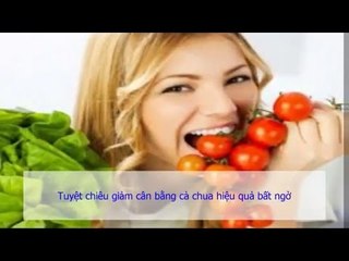 Tuyệt chiêu giảm cân bằng cà chua hiệu quả bất ngờ