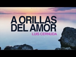 Orillas del amor - Luis Cernuda