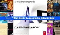 Read Adobe After Effects CS5 Classroom in a Book: Classroom in a Book : The Official Training