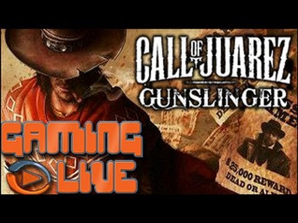 GAMING LIVE Plus - Call of Juarez : Gunslinger...