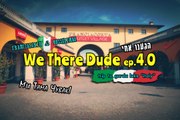 We There Dude - Travel to Italy Garda Lake - ep.4.0