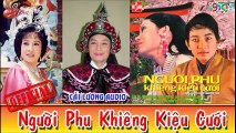 Người Phu Khiêng Kiệu Cưới - Minh Vương , Phương Liên ,Lệ Thủy