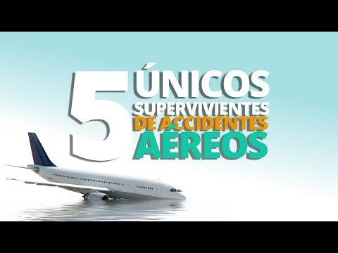 5 Únicos supervivientes de accidentes aéreos