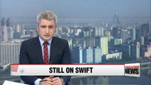 N. Korean banks on U.S. sanctions list still operating on SWIFT network