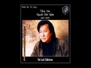 Cầu vồng và thác nước - Sáo thần Nguyễn Đình Nghĩa