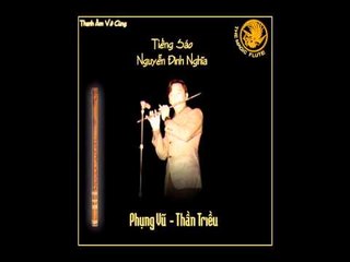 Khối tình Trương Chi - Sáo thần Nguyễn Đình Nghĩa