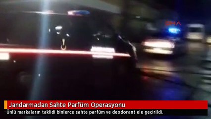 Jandarmadan Sahte Parfüm Operasyonu