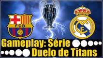Gameplay FIFA 2017: Barcelona vs Real Madrid (o Clássico)