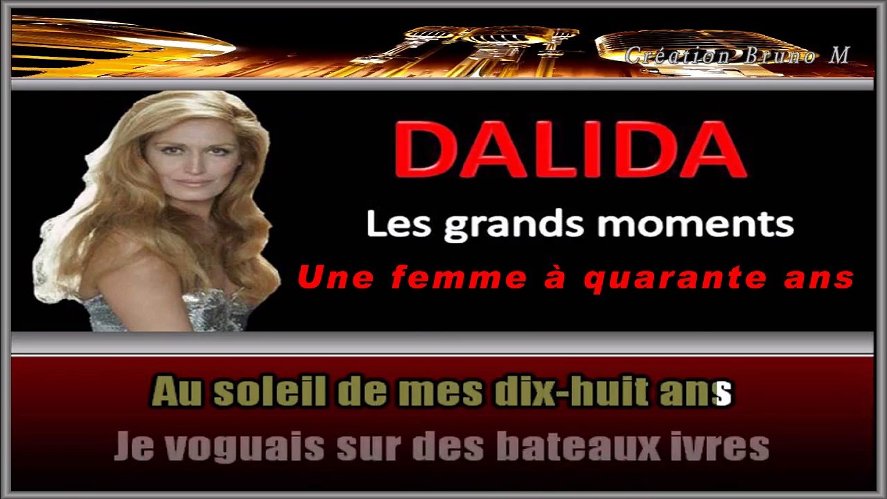 Dalida - Une femme à quarante ans KARAOKE / INSTRUMENTAL