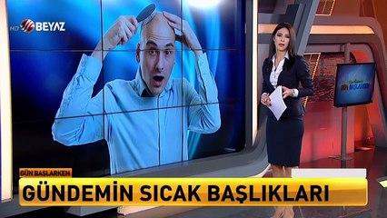 Gün Başlarken 15 Mart 2017