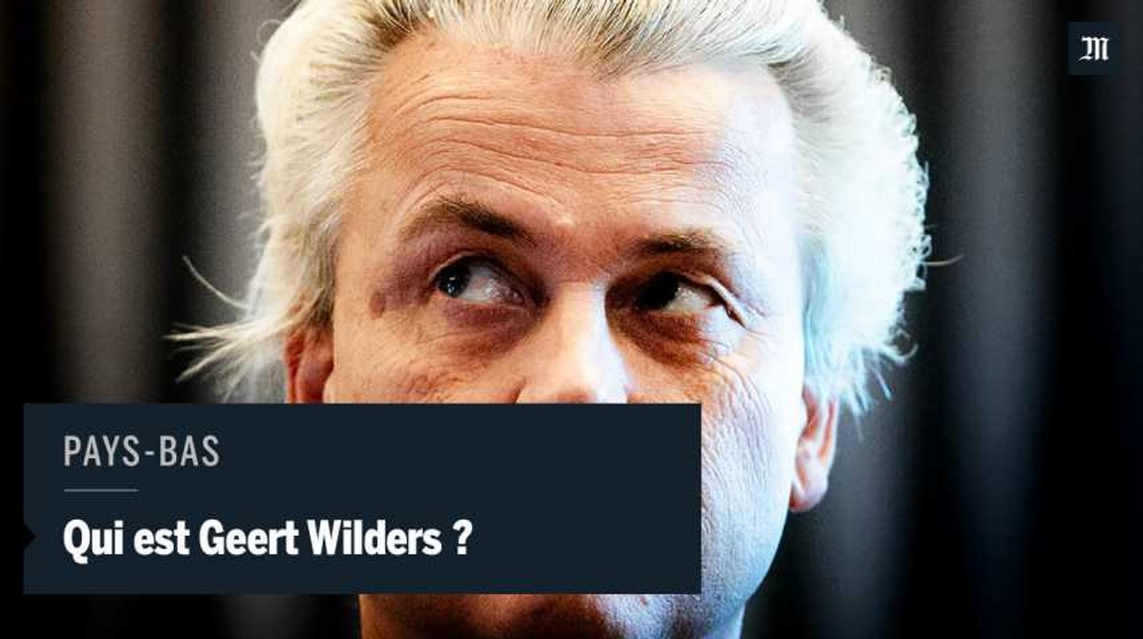 D'où vient Geert Wilders, le leader de l'extrême-droite néerlandaise ?