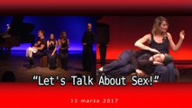 Let's Talk About Sex * SINTESI