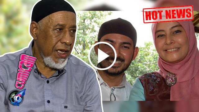 Hot News! Ustad Al Habsyi Punya Istri Simpanan, Putri Sungguh Terpukul - Cumicam 16 Maret 2017