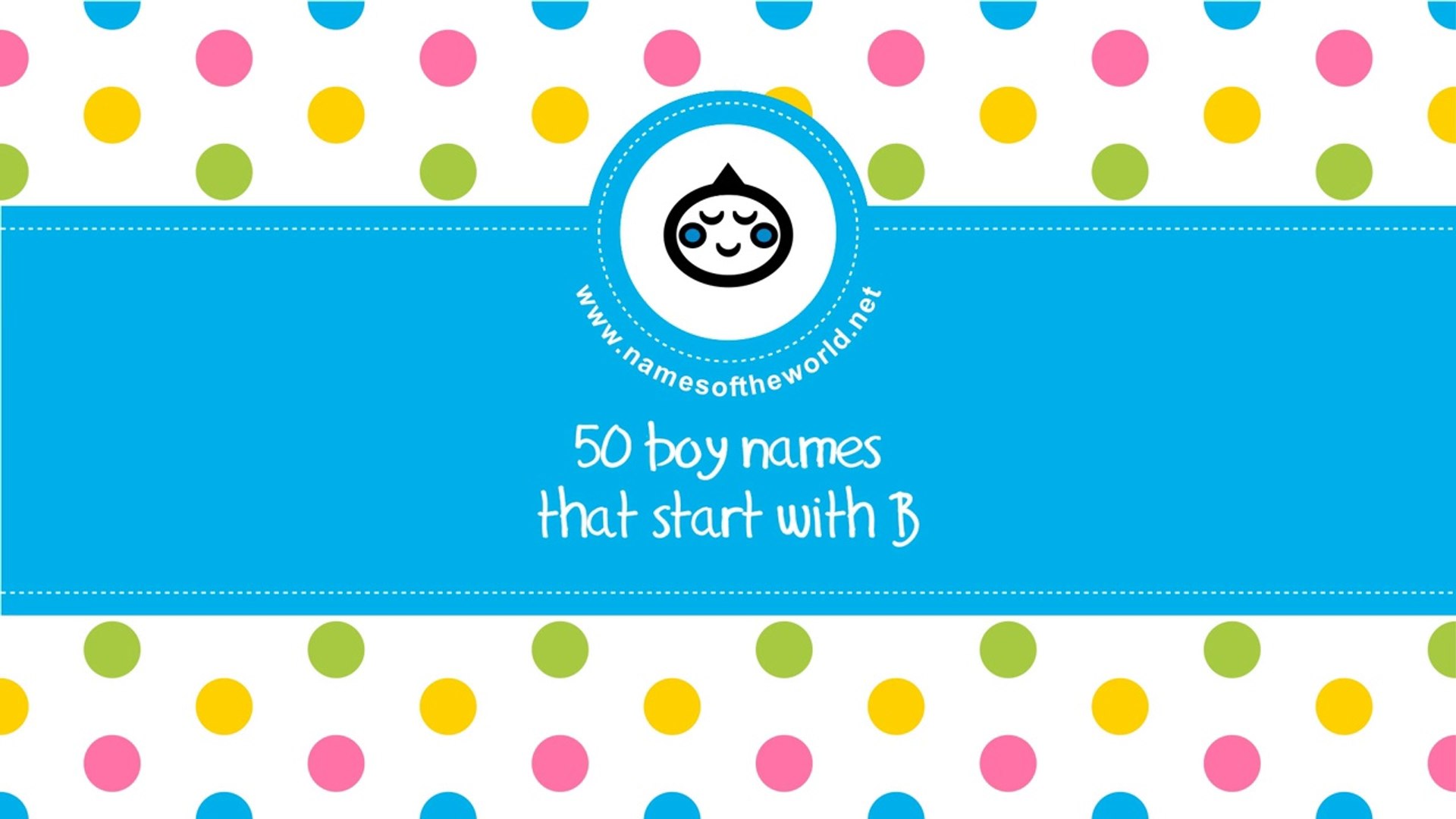 50 Boy Names That Start With B The Best Baby Names Www