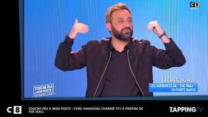 Cyril Hanouna se moque de The Wall  et de TF1 dans TPMP (vidéo)