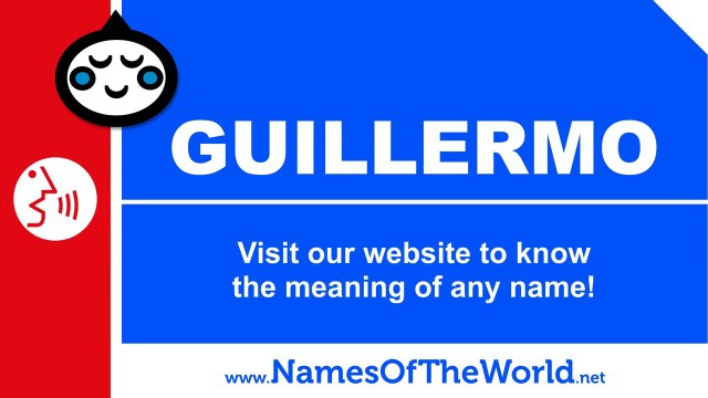 How to pronounce GUILLERMO in Spanish? - Names Pronunciation - namesoftheworld.net