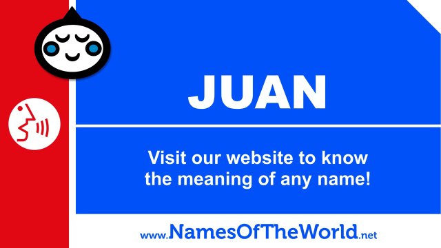 How to pronounce JUAN in Spanish? - Names Pronunciation - namesoftheworld.net