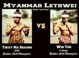 Myanmar Lethwei - Tway Ma Shaung vs Win Tun - Classic