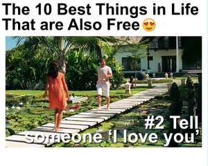The 10 Best Things in Life That are Also free