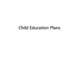 Child Education Plans