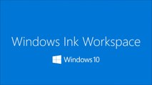 Windows Ink Workspace