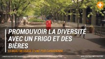 Promouvoir la diversité avec un frigo et des bières