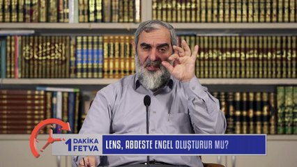 307) Lens, abdeste engel oluşturur mu? /Birfetva - Nureddin YILDIZ