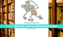 Read Coloring Book For Grownups: Color Away Stress  100 Funny Fruit, Vegetable   Animal Images