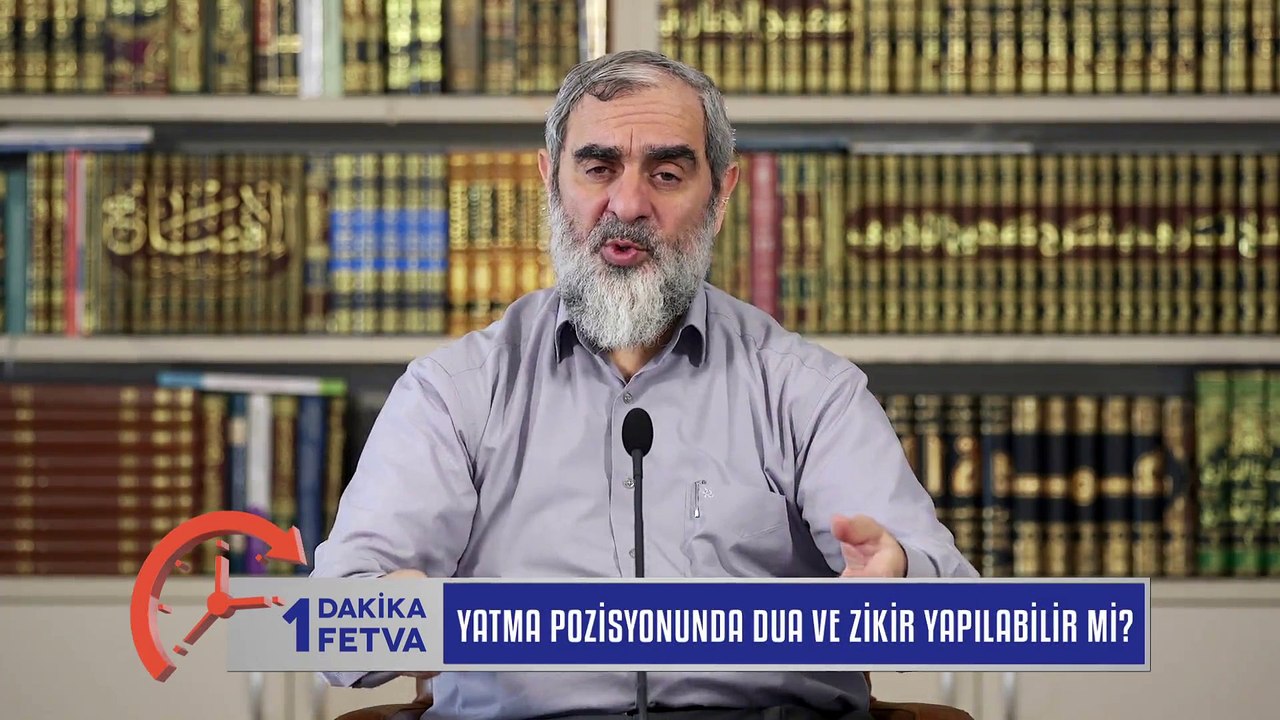 310) Yatma pozisyonunda dua ve zikir yapılabilir mi? /Birfetva - Nureddin YILDIZ