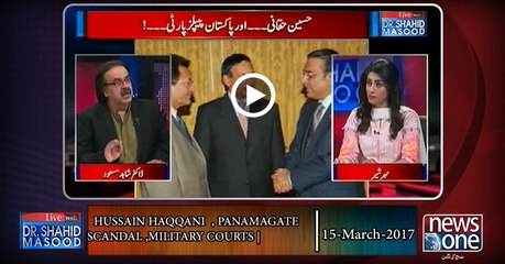 Live with Dr.Shahid Masood |  Hussain Haqqani  , Panamagate scandal ,Military Courts | 15-March-2017