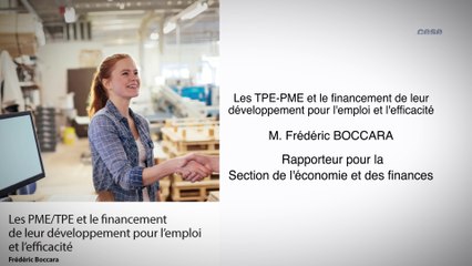 Les PME/TPE et le financement de leur développement pour l’emploi et l’efficacité - cese