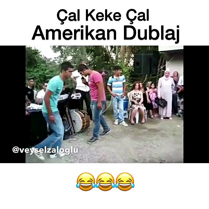 Çal keke çal - Amerikan Dublaj(Veysel Zaloğlu)