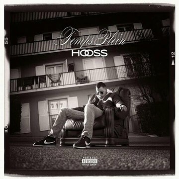 Hooss - H comme hooss (outro) - Temps Plein Album 2017