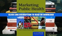 Read Book Marketing Public Health: Strategies to Promote Social Change Full Online