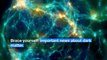 ESOcast 100 Light - Dark Matter Less Influential in Early Universe - HD