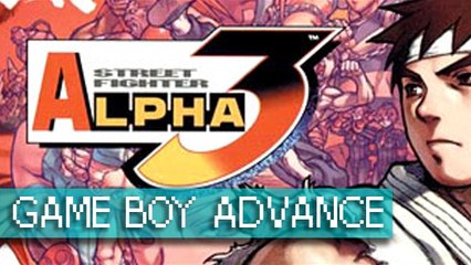 Street Fighter Alpha 3 - Game Boy Advance (1080p 60fps)