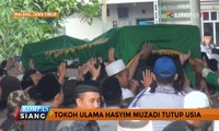 Tokoh Ulama KH Hasyim Muzadi Tutup Usia