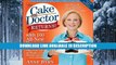 Popular Collection The Cake Mix Doctor Returns!: With 160 All-New Recipes BY Anne Byrn