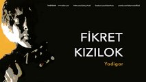 Fikret Kızılok - Yadigar [ Yadigar © 1995 Kalan Müzik ]