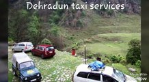 Dehradun taxi service, Taxi service in Dehradun, Dehradun Taxi