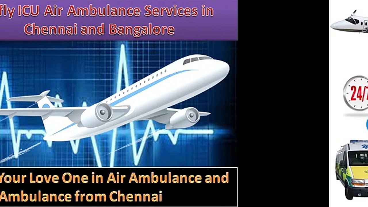 Now Quick Air Ambulance Services in Chennai and Bangalore by Hifly ICU