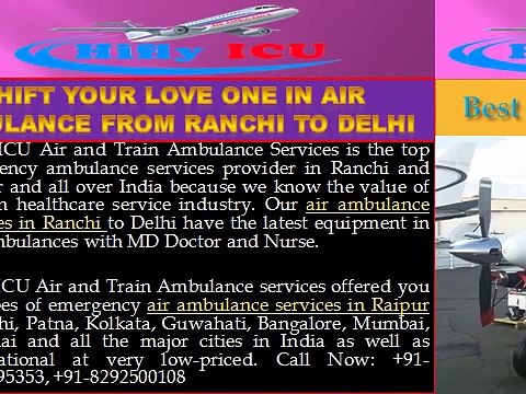 Hifly ICU Air Ambulance Services in Ranchi and Raipur