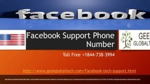 Facebook Technical Support Number  1 844 -738 -3994 for your Facebook account issues