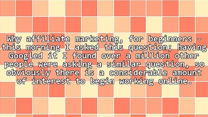 Why Affiliate Marketing for Beginners?